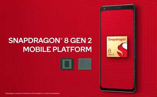 首波搭載高通Snapdragon 8 Gen 2 旗艦處理器的手機，最快將于2022年底問世推出。