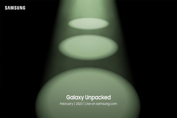 三星Galaxy S23要來(lái)了！2月2日凌晨Unpacked 2023登場(chǎng)、傳鏡頭有2億畫(huà)素